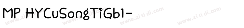 MP HYCuSongTiGb1字体转换